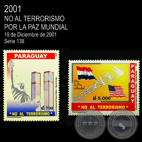 NO AL TERRORISMO - POR LA PAZ MUNDIAL (AO 2001 - SERIE 11)